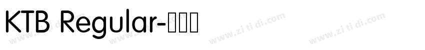 KTB Regular字体转换